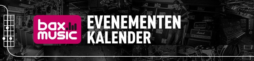 Bax Music Evenementen Kalender